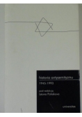 Historia antysemityzmu 1945-1993 t.III