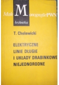 Elektryczne linie długie i układy drabinkowe niejednorodne