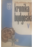 Kronika Bydgoska V