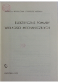 Elektryczne pomiary wielkości mechanicznych