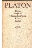 Uczta Eutyfron, Obrona Sokratesa,  kriton, Fedon