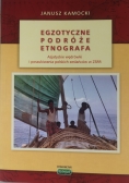Egzotyczne podróże etnografa