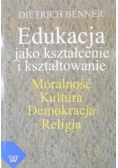 Edukacja jako kształcenie i kształtowanie