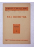 Nike bezskrzydła, 1947 r.