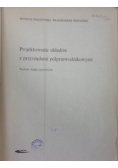 Projektowanie układów z przyrządami półprzewodnikowymi