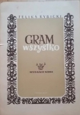 Gram wszystko