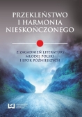 Przekleństwo i harmonia nieskończonego