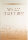 Słowniki tematyczne Wiedza o kulturze