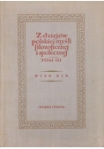 Z dziejów polskiej myśli filozoficznej i społecznej, T. III