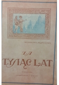 Za tysiąc lat, 1917 r.