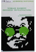 Wybrane elementy procedury prywatyzacyjnej