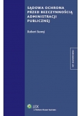 Sądowa ochrona przed bezczynnością administracji publicznej