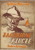 Zagubione klucze, 1949 r.