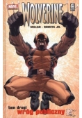 Wolverine. Wróg publiczny. Tom 2, Nowa