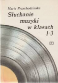 Słuchanie muzyki w klasach 1-3