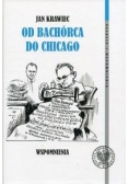 Jan Krawiec Od Bachórca do Chicago