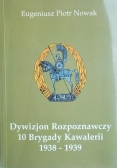 Dywizjon Rozpoznawczy 10 Brygady Kawalerii 1938 1939
