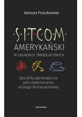 Sitcom amerykański w układach translacyjnych