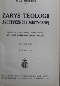 Zarys Teologii Ascetycznej i Mistycznej Tom II 1949 r.
