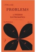 Problems in higher mathematics