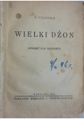 Wielki Dżon , 1934r.