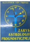 Zarys Astrologii Prognostycznej