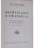 Rozmyślania o Ewangelji, Tom II, 1926r.