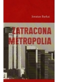 Zatracona metropolia