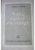 Wady wyrobów walcowanych