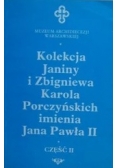 Kolekcja Janiny i Zbigniewa Karola Porczyńskich imienia Jana Pawła II