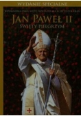 Jan Paweł II Święty Pielgrzym