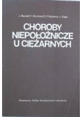 Choroby niepołożnicze u ciężarnych