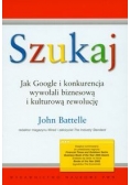 Szukaj Jak Google i konkurencja wywołali biznesową i kulturową rewolucję