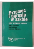 Przemoc i agresja w szkole