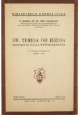 Św. Teresa od Jezusa, Tom XVIII, 1944 r.