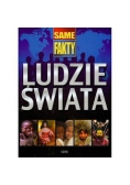Ludzie świata, same fakty