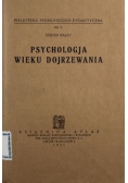Psychologja wieku dojrzewania 1932 r.