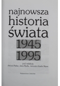Najnowsza historia świata 1945 1995