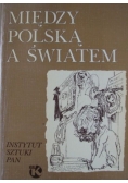 Między Polską a światem
