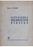 Tuszko A. - Inżynieria Melioracyjno Rybacka