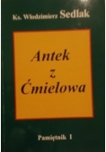Antek z Ćmielowa. Pamiętnik I
