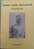Tadeusz Jordan Rozwadowski Generał broni