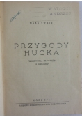 Przygody Hucka, 1946 r.
