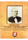 Profesor Teofil Ciesielski