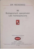 95 Biologicznych specjalności. Leki homeopatyczne