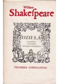 Shakespeare Dzieła tragedia Coriolanusa