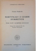 Martyngały z czasem dyskretnym