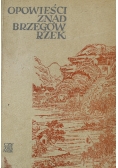 Opowieści znad brzegów rzek