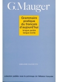 Grammaire pratique du francais daujourdhui