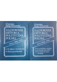 Najnowsza historia polityczna Polski 1864-1914, Tom I - II